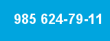 985 624-79-11